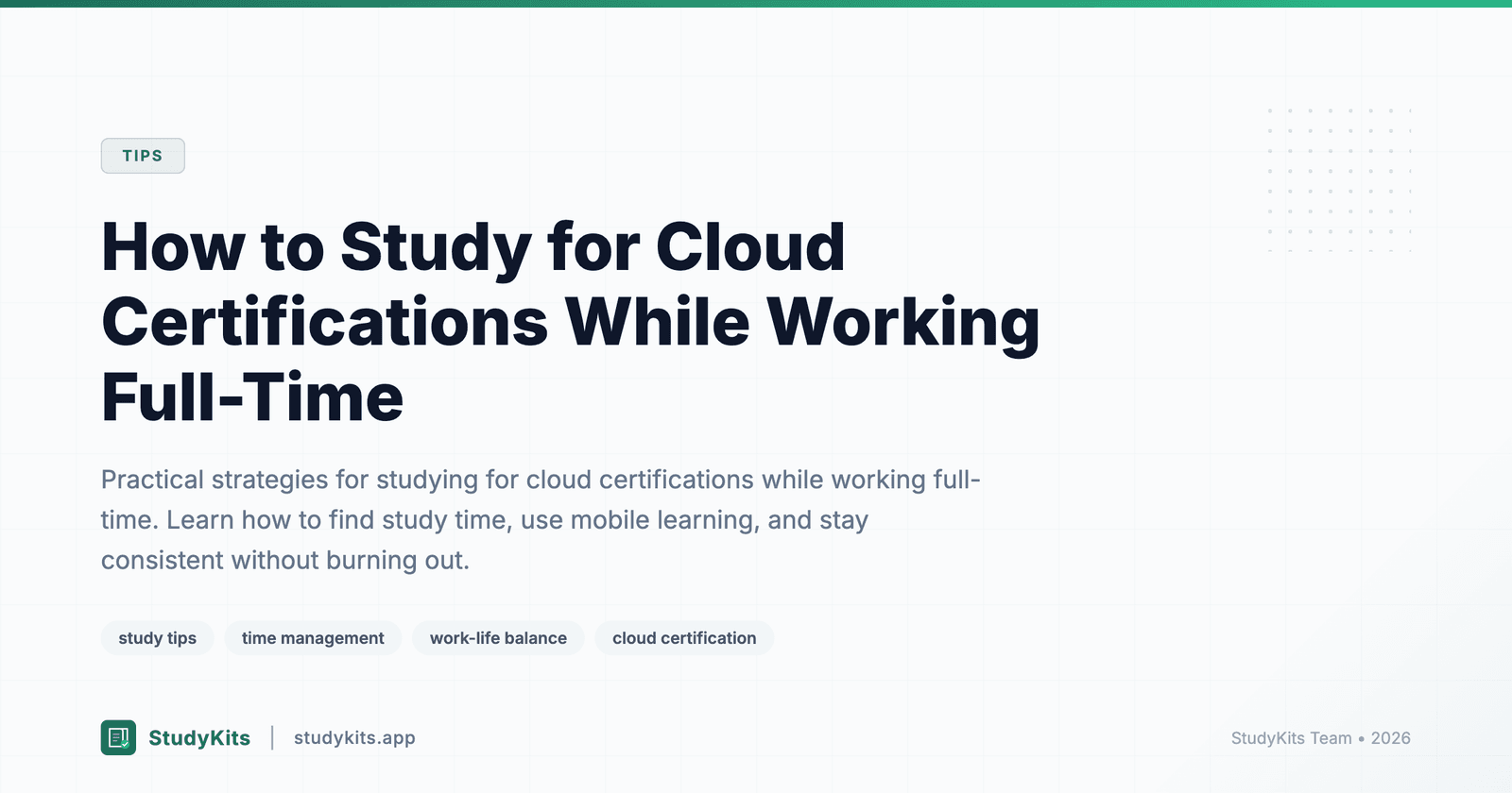 How to Study for Cloud Certifications While Working Full-Time -- hero